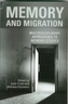 Memory and Migration