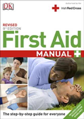 First Aid Manual 9th Edition Irish Edition