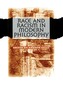 Race and Racism in Modern Philosophy