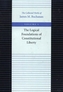 The Logical Foundations of Constitutional Liberty