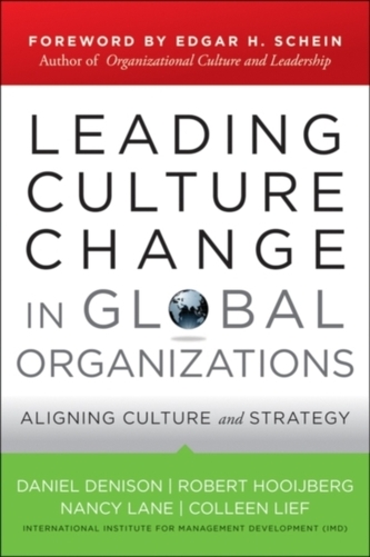 Leading Culture Change in Global Organizations