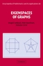 Eigenspaces of Graphs