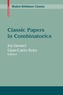 Classic Papers in Combinatorics