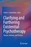 Clarifying and Furthering Existential Psychotherapy