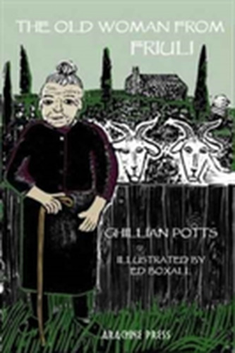 The Old Woman From Friuli