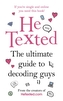 He Texted