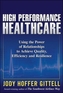 High Performance Healthcare