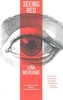 Seeing Red