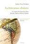 La litterature obstinee