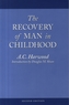 The Recovery of Man in Childhood