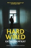 Hard Wired