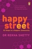 Happy Street: 52 Steps to a Happier Community
