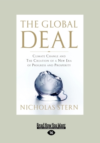 The Global Deal: Climate Change and the Creation of a New Era of Progress and Prosperity