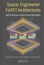 Spacer Engineered FinFET Architectures