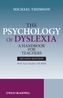 The The Psychology of Dyslexia