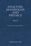 Analysis, Manifolds and Physics, Part II - Revised and Enlarged Edition