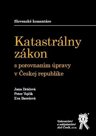 Katastrálny zákon s porovnaním úpravy v Českej republike