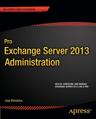 Pro Exchange Server 2013 Administration