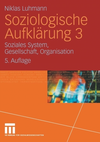 Soziologische Aufklarung 3