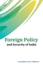 Foreign Policy and Security of India