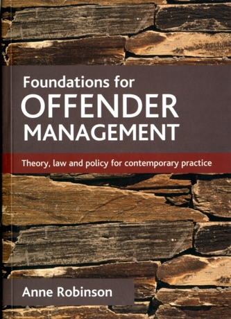 Foundations for offender management