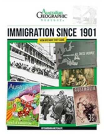 Aust Geographic History Immigration Since 1901