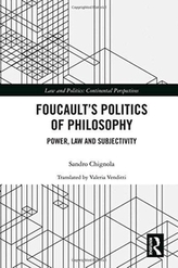 Foucault's Politics of Philosophy