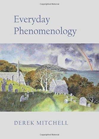 Everyday Phenomenology