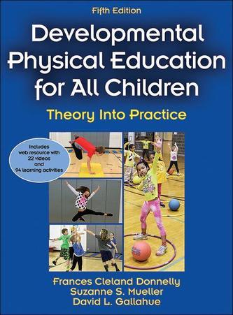 Development Physical Education for All Children-5th Edition With Web Resource