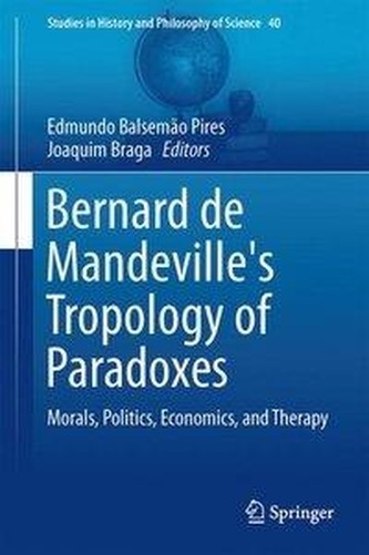 Bernard de Mandeville's Tropology of Paradoxes
