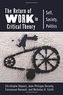The Return of Work in Critical Theory