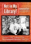 Not in My Library!