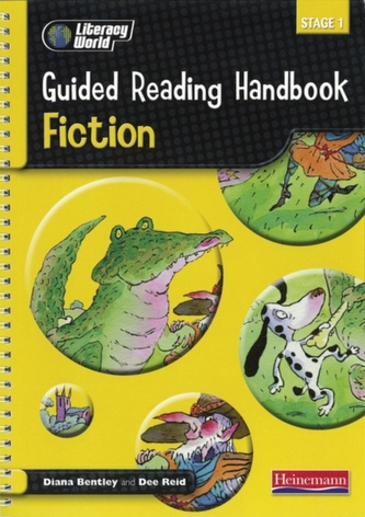 Literacy World Stage 1: Fiction Guided Reading Handbook Framework Edition