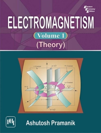 Electromagnetism Volume I (Theory)