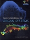 The Evolution of Organ Systems