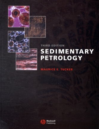 Sedimentary Petrology - an Introduction to the    Origin of Sedimentary Rocks 3E