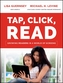 Tap, Click, Read