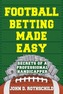 Football Betting Made Easy