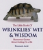 The Little Book of Wrinklies' Wit and Wisdom