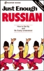 Just Enough Russian