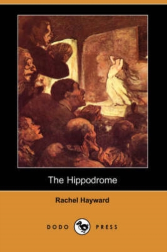 The Hippodrome (Dodo Press)