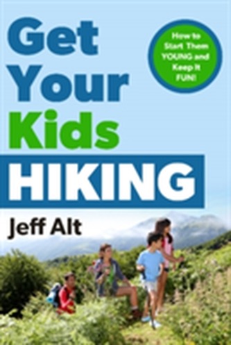 Get Your Kids Hiking