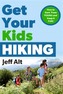 Get Your Kids Hiking