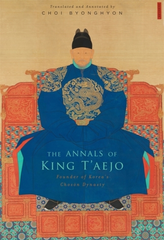 The Annals of King T'aejo