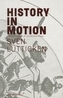 Sven Lutticken - History in Motion