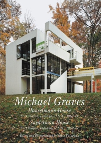 Michael Graves - Hanselmann House. Snyderman House. Residential Masterpeices 14