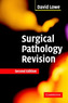 Surgical Pathology Revision