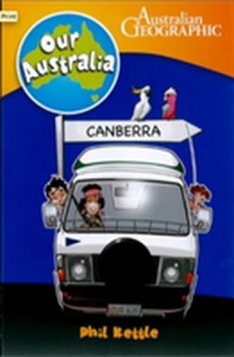 Our Australia: Canberra