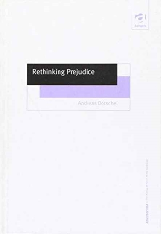 Rethinking Prejudice