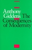 The Consequences of Modernity